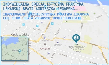 INDYWIDUALNA SPECJALISTYCZNA PRAKTYKA LEKARSKA LEK. STOM. BEATA ZEGARSKA - INDYWIDUALNA SPECJALISTYCZNA PRAKTYKA LEKARSKA BEATA AGNIESZKA ZEGARSKA - FABRYCZNA 24, OPOLE LUBELSKIE