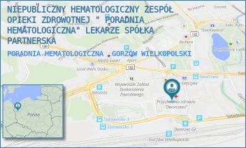 PORADNIA HEMATOLOGICZNA - NIEPUBLICZNY HEMATOLOGICZNY ZESPÓŁ OPIEKI ZDROWOTNEJ " PORADNIA HEMATOLOGICZNA" LEKARZE SPÓŁKA PARTNERSKA - UL. DWORCOWA 4,  GORZÓW WIELKOPOLSKI
