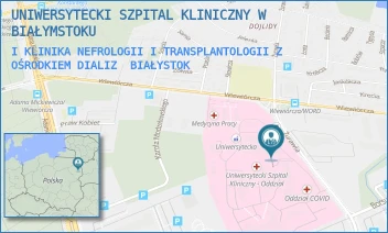 I KLINIKA NEFROLOGII I TRANSPLANTOLOGII Z OŚRODKIEM DIALIZ - UNIWERSYTECKI SZPITAL KLINICZNY W BIAŁYMSTOKU - ŻURAWIA 14,  BIAŁYSTOK