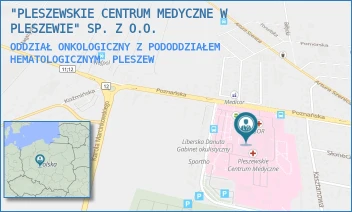 ODDZIAŁ ONKOLOGICZNY Z PODODDZIAŁEM HEMATOLOGICZNYM - "PLESZEWSKIE CENTRUM MEDYCZNE W PLESZEWIE" SP. Z O.O. - POZNAŃSKA 125A, PLESZEW