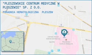 PORADNIA HEMATOLOGICZNA - "PLESZEWSKIE CENTRUM MEDYCZNE W PLESZEWIE" SP. Z O.O. - POZNAŃSKA 125A, PLESZEW