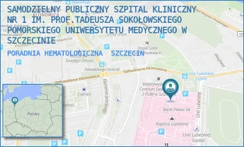 PORADNIA HEMATOLOGICZNA - UNIWERSYTECKI SZPITAL KLINICZNY NR 1 IM. PROF. TADEUSZA SOKOŁOWSKIEGO PUM W SZCZECINIE - UNII LUBELSKIEJ 1,  SZCZECIN